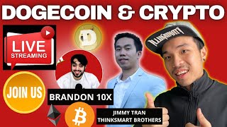 Dogecoin and NEW CRYPTO ft Brandon10x and Jimmy Tran
