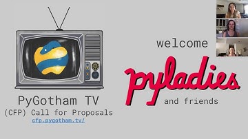 PyGotham TV 2020 Call For Proposals (CFP) Intro Event