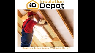 Home Insulation Service Williamsville, NY - Insulation Depot USA