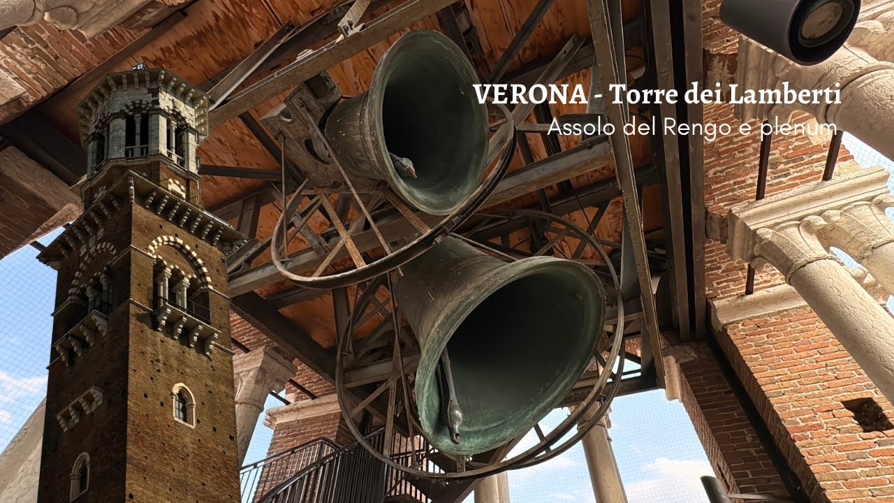 Le campane di Verona - Torre dei Lamberti