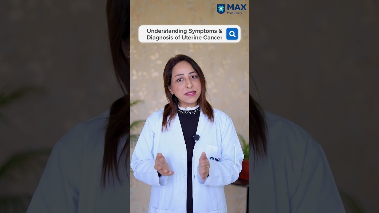 Symptoms and Diagnosis of Uterine Cancer