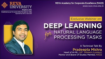 Deep Learning for Natural Language Tasks| Webinar| RACE | REVA University