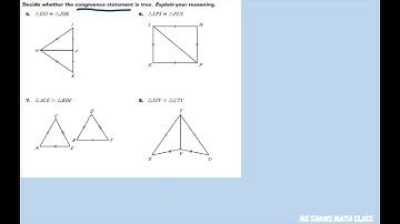 Determine whether congruence statements are true regarding triangles. Explain your Reasoning