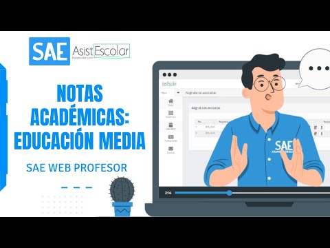 ? 7. SAE WEB PROFESOR: Manejo de Notas Académicas para Educación Media?‍?