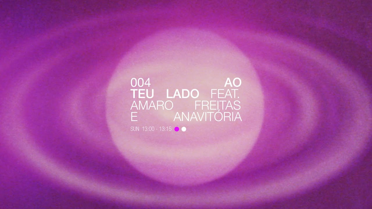 Liniker feat. Amaro Freitas & ANAVITÓRIA - AO TEU LADO (Visual Experience) auf YouTube ansehen Liniker feat. Amaro Freitas & ANAVITÓRIA - AO TEU LADO (Visual Experience) auf YouTube ansehen