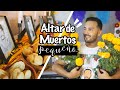 ✅  Cómo hacer un MINI ALTAR DE DÍA DE MUERTOS 😱  (Mi ofrenda)