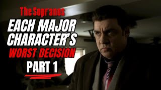 The Sopranos | Each Major Character’s Worst Decision - Part 1