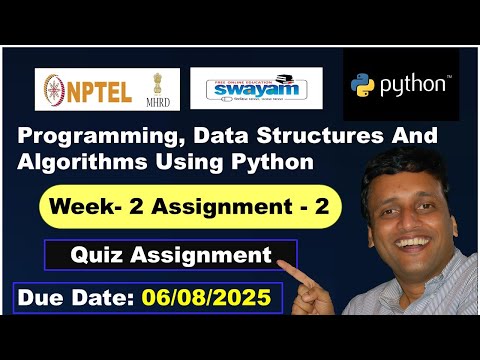 Programming Data Structures And Algorithms Using Python week 2 nptel Quiz answers DSA July 2025