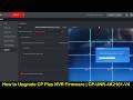 How to Upgrade CP Plus NVR Firmware | CP-UNR-4K2161-V4