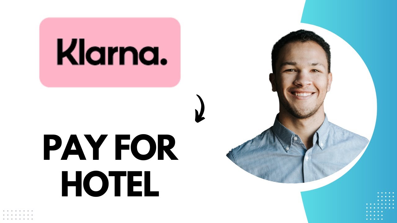 How to Pay for Hotel with Klarna (Best Method) YouTube
