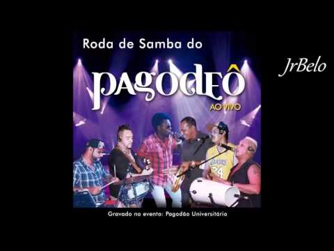 Grupo Pagodeô Cd Completo Roda de Samba 2014 JrBelo