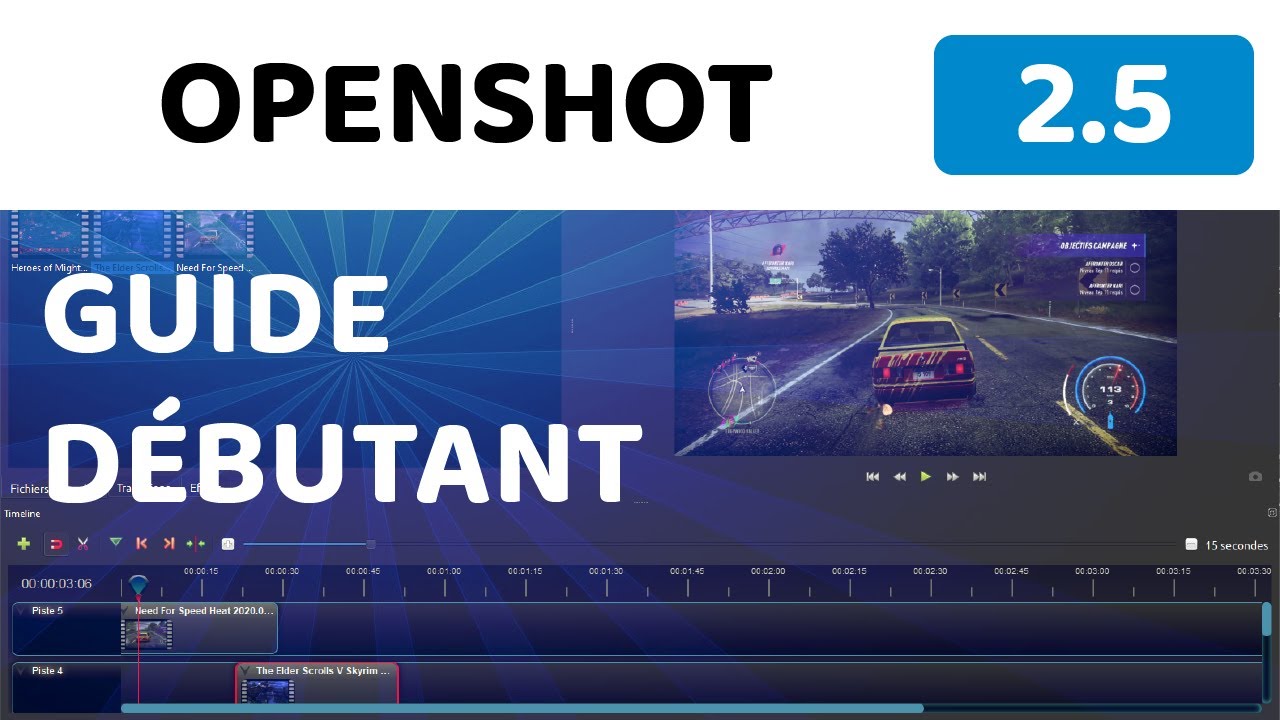 GUIDE DEBUTANT OpenShot 2.5 - Présentation, montage et export