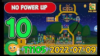 Angry Birds Friends Level 10 Tournament 1105 No Power UP  Walkthrough 2022 07 09