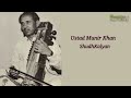 USTAD MUNIR KHAN RAAG SHUDH KALYAN SARANGI RECITAL USTAD MUNIR KHAN RAAG SHUDH KALYAN SARANGI RECITAL