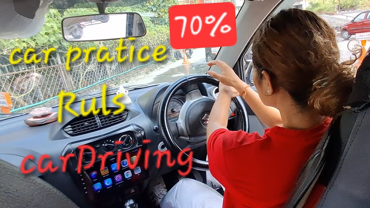 Car paratice#70% Ruls carDriving