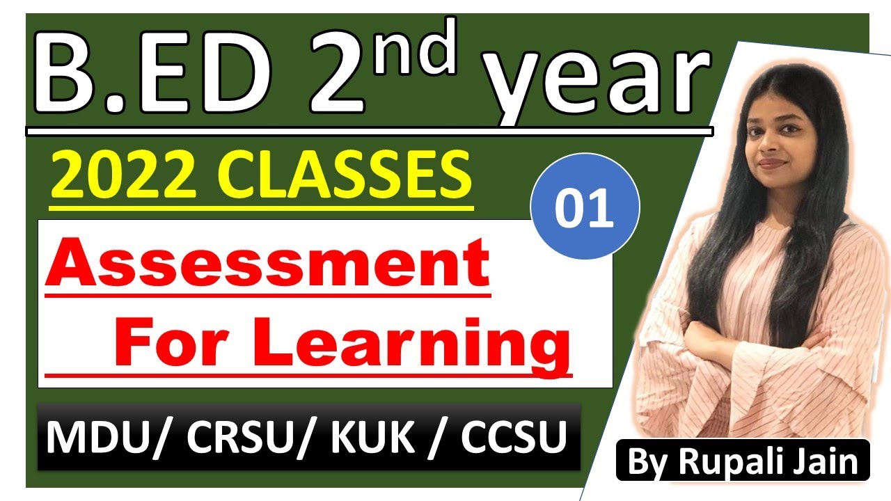 B.ED 2022 | B.ED 2nd Year | Assessment for Learning | Difference b/w ...