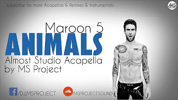 Maroon 5 - Animals (Acapella - Vocals Only) + DL by MS Project