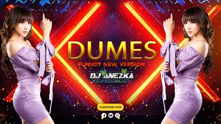 FUNKOT - DUMES [ WAVES feat GUYON WATON ] VIRAL TIKTOK BY DJ ANEZKA LIVE IBIZA
