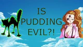 One Piece 845 Discussion - IS PUDDING EVIL!