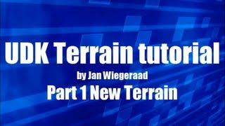 UDK terrain tutorial part 1 new terrain