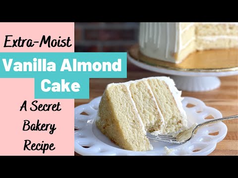 Moist Vanilla Almond Cake with Creamy Vanilla Buttercream - Amycakes Bakes