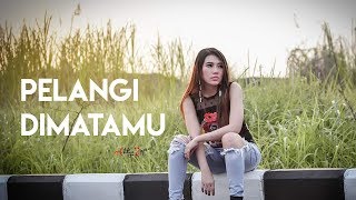 Pelangi Di Matamu - Cover By Via Vallen