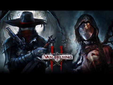 Прохождение The Incredible Adventures of Van Helsing II
