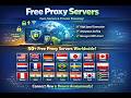 Free Proxy Servers for Fast, Secure, and Private Browsing