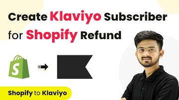How to Create Klaviyo Subscriber for Shopify Refund | Klaviyo Shopify Integration