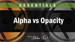 Photopia Slideshow Essentials - Alpha vs Opacity Profile
