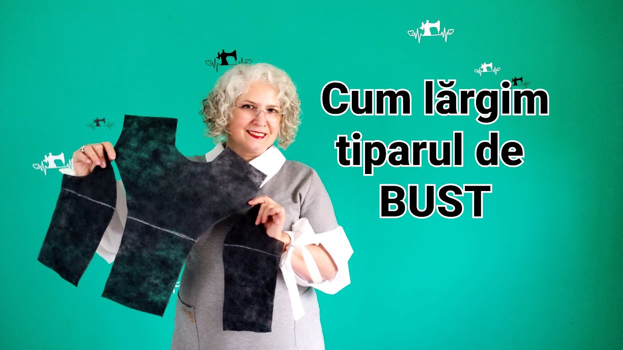 Cum lărgim tiparul de BUST