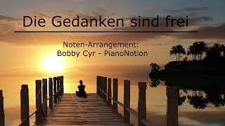 Die Gedanken sind frei (Thougths are free)