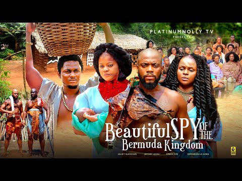 BEAUTIFUL SPY OF THE BEMUDA KINGDOM. wakanda #FULL  MOVIE. EMEKA EZE, JULIET NJE, ELLA ILOBA,