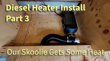 Bus Build Episode 49 - Diesel Heater Install - Thermostat and Test Run