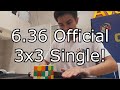 6.36 Official 3x3 Single!