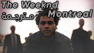 The Weeknd  Montreal