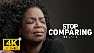 STOP COMPARING YOUR SELF-Motivational Speech-Oprah Winfrey