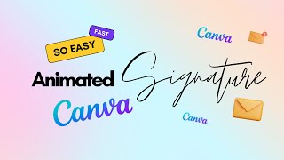 Create an animated Email Signature in Minutes: Easy Canva Tutorial screenshot 2