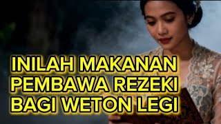 WETON LEGI YOU MUST KNOW ‼️ THIS IS THE FOOD THAT BRINGS FORTUNE AND MAKES MONEY FAST