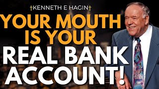 Famous Your Mouth Is Your Real Bank Account | Kenneth E. Hagin on Calling In Finances Net Worth