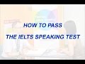 How to pass ielts speaking test