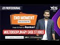 Multidisciplinary Case Studies - End Moment Tips |MCS | Dos &amp; Donts June 23 | CS Vaibhav Chitlangia