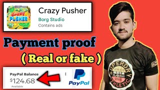 Crazy pusher app withdrawal proof // Crazy pusher app real or fake // Crazy pusher app ? screenshot 3