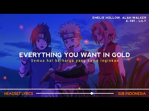 Everything You Want In Gold (Slowed Tiktok Song Version) | Lily - Alan Walker (Lyrics Terjemahan)