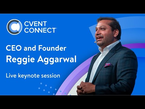 Cvent CEO Keynote: Reggie Aggarwal on what’s next for events and tech