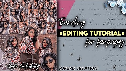 Blend Edit tutorial || How to make Fan edits || Picsart || Fanpage edits || Superb Creation🌻