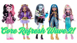 Ranking Monster High Core Refresher Wave 2 Dolls!