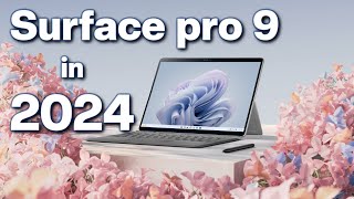 Microsoft Surface Pro 9  Is it still worth it in 2024?