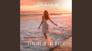 Dancing in the Waves
