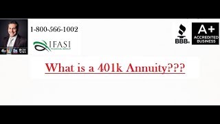 401k Annuity - What is a 401k Annuity